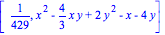 [1/429, x^2-4/3*x*y+2*y^2-x-4*y]